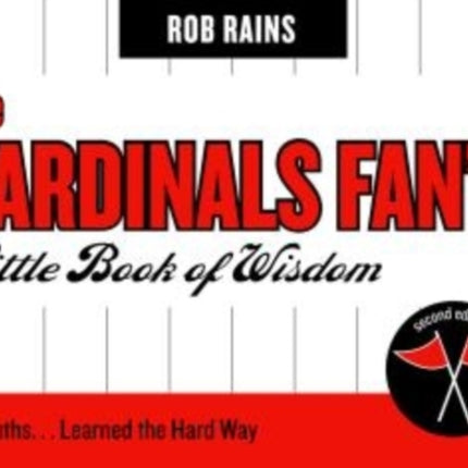 The Cardinals Fan's Little Book of Wisdom: 101
