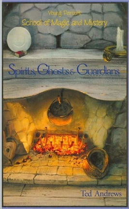 Spirits, Ghosts and Guardians: Young Persons