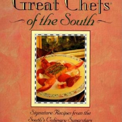 Great Chefs of the South: From the Television