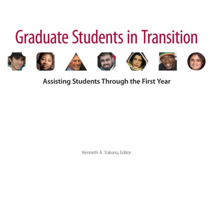 Graduate Students in Transition: Assisting Students Through the First Year