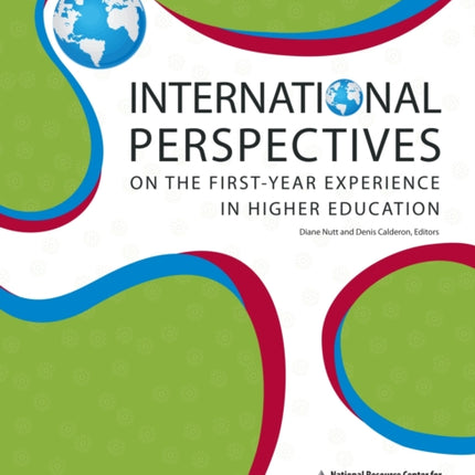 International Perspectives on the First-Year Experience in Higher Education