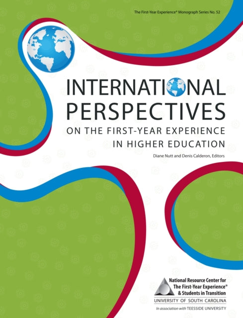 International Perspectives on the First-Year Experience in Higher Education