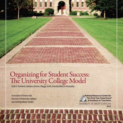 Organizing for Student Success: The University College Model