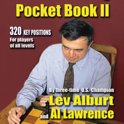 Chess Training Pocket Book II: 320 Key Positions for players of all levels