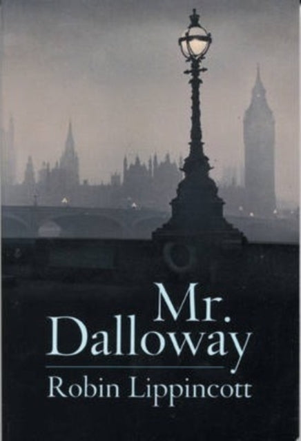 Mr. Dalloway: A Novella