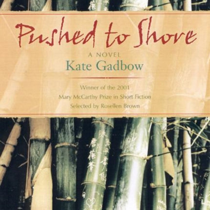 Pushed to Shore: A Short Novel