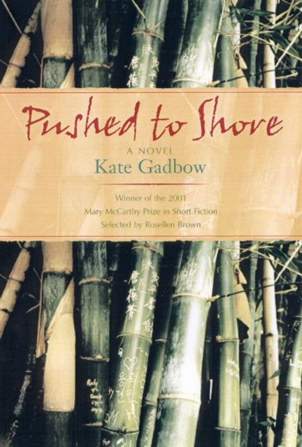 Pushed to Shore: A Short Novel