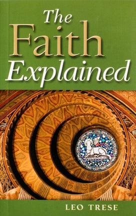 Faith Explained
