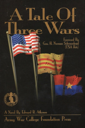 Tale Of Three Wars A Novel