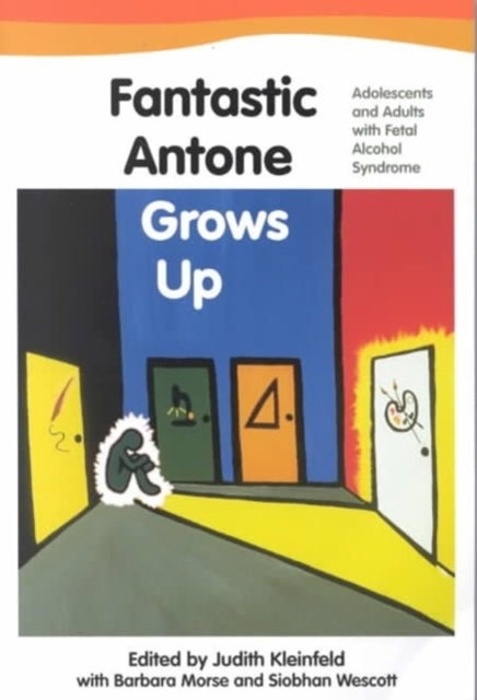 Fantastic Antone Grows Up Fantastic Antone Grows