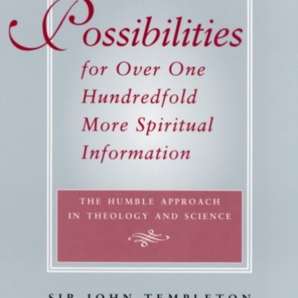 Possibilities for Over One Hundredfold More