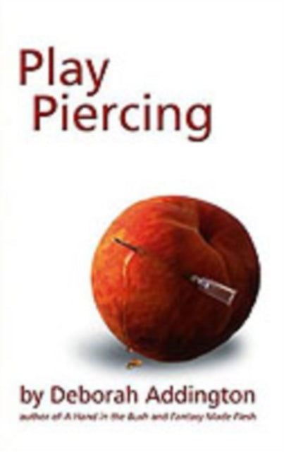 Play Piercing