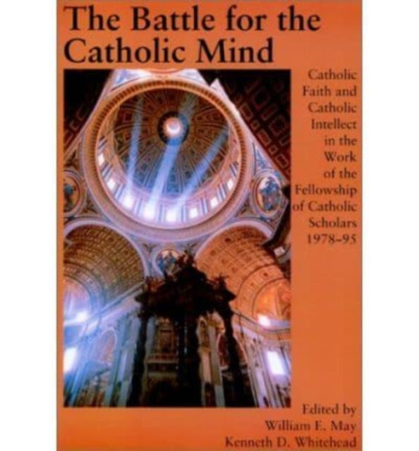 Battle For The Catholic Mind