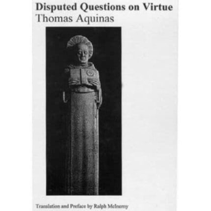 Disputed Questions on Virtue