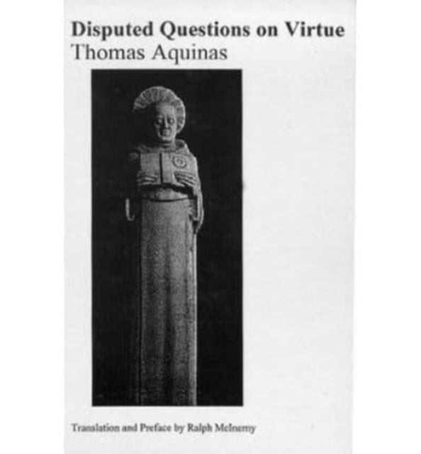 Disputed Questions on Virtue