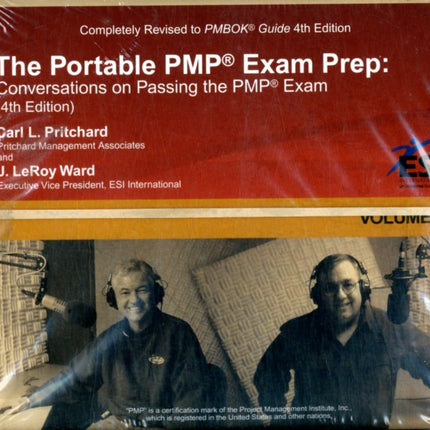 The Portable PMP® Exam Prep: Conversations on Passing the PMP® Exam, Fourth Edition