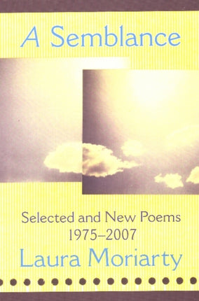 A Semblance  Selected and New Poems 19752007