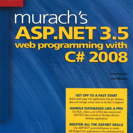 Murach's ASP.NET 3.5 Web Programming with C# 2008