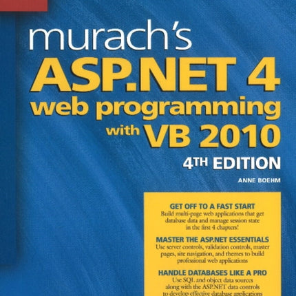 Murach's ASP.NET 4 Web Programming with VB 2010: 4th Edition