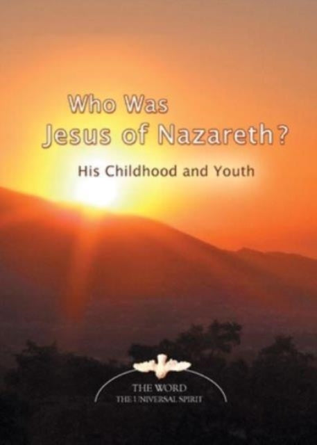 Who Was Jesus of Nazareth