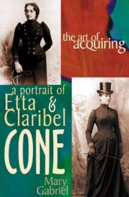 Art of Acquiring: A Portrait of Etta & Claribel