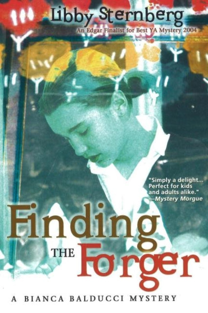 Finding the Forger: A Bianca Balducci Mystery