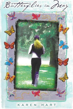 Butterflies in May: A Novel