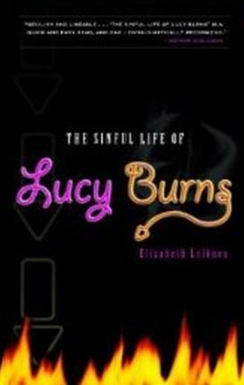 Sinful Life of Lucy Burns