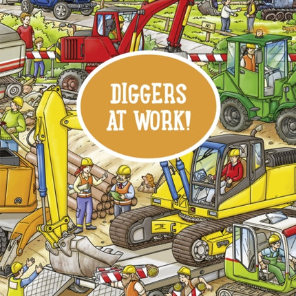 My Big Wimmelbook - Diggers at Work!