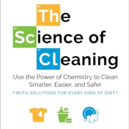 The Science of Cleaning