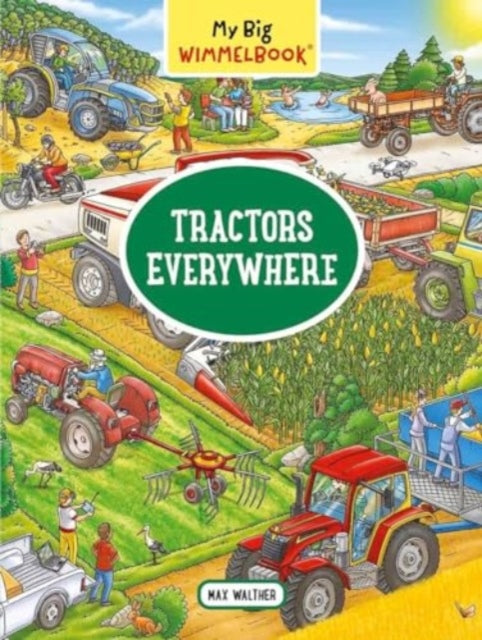 My Big Wimmelbook Tractors Everywhere