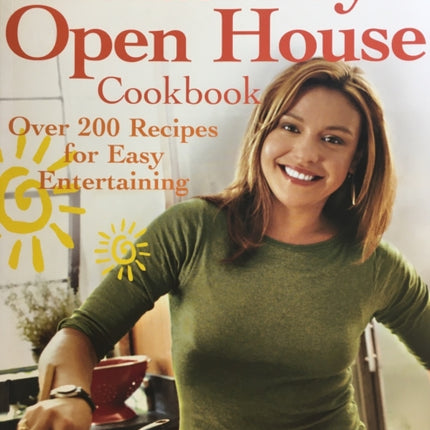 Rachael Ray's Open House Cookbook: Over 200 Recipes for Easy Entertaining