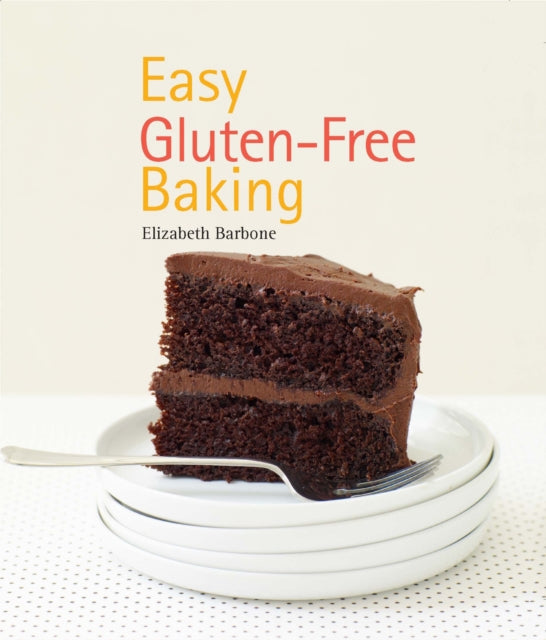 Easy Gluten-free Baking