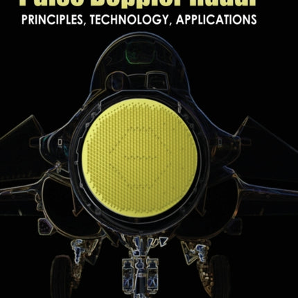 Pulse Doppler Radar: Principles, technology, applications