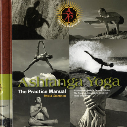 Ashtanga Yoga: The Practice Manual