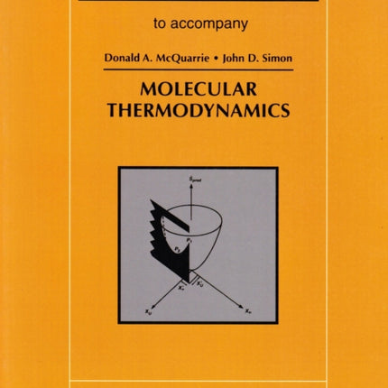 Problems and Solutions to Accompany Molecular Thermodynamics