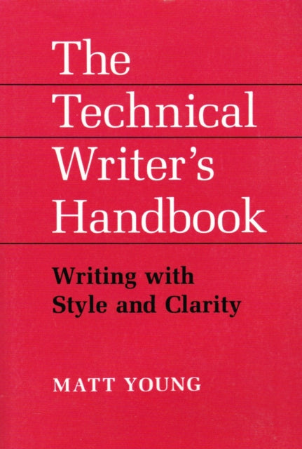 The Technical Writer's Handbook