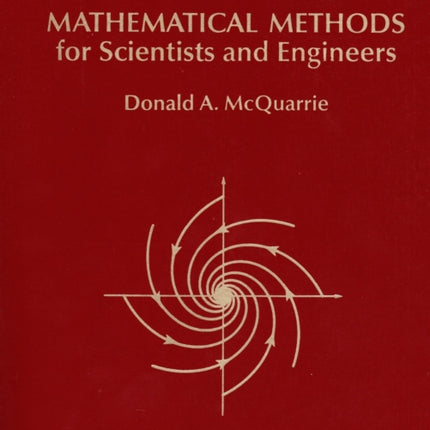 Mathematical Methods for Scientists and Engineers