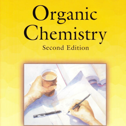 Organic Chemistry, second edition