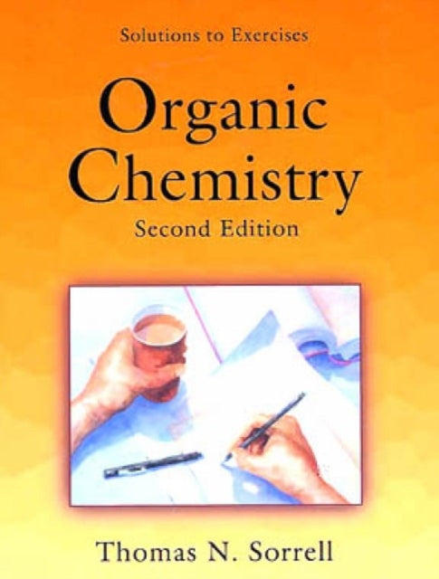 Student Solutions Manual for Organic Chemistry