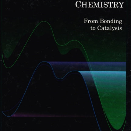 Organotransition Metal Chemistry: From Bonding to Catalysis