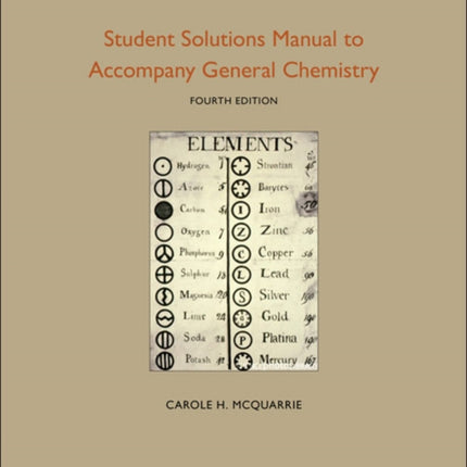 Student Solutions Manual to Accompany General Chemistry