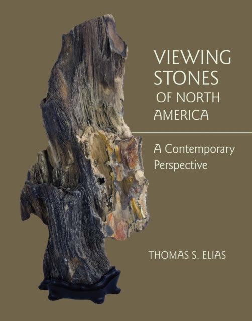 Viewing Stones of North America: A Contemporary