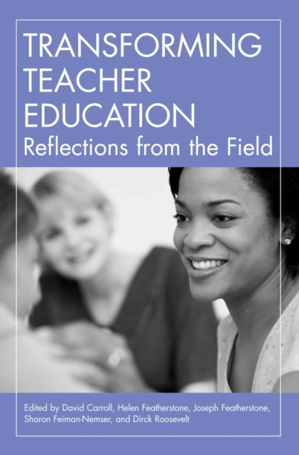 Transforming Teacher Education: Reflections from