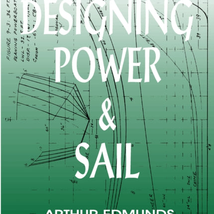 Designing Power & Sail