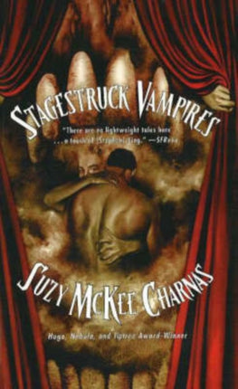 Stagestruck Vampires And Other Phantasms