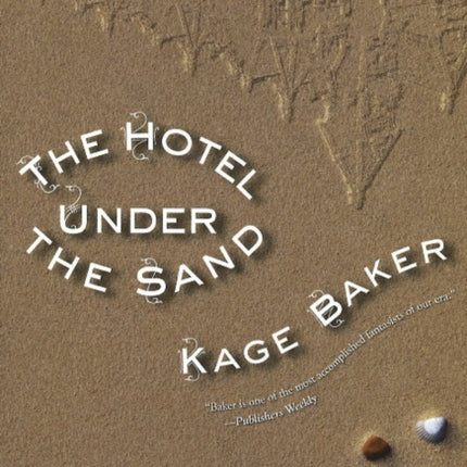 The Hotel Under Sand