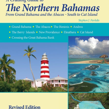 A Cruising Guide To The Northern Bahamas