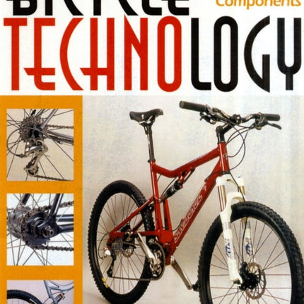 Bicycle Technology Understanding the Modern