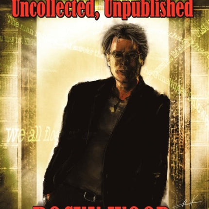 Stephen King: Uncollected, Unpublished - Hard Cover
